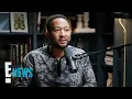 John Legend Reveals He Wasn t a Great Partner to Chrissy Teigen E News