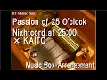 Download Lagu Passion of 25 O'clock/Nightcord at 25:00 × KAITO [Music Box]