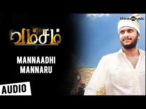 Download MP3 Vamsam Songs | Mannaadhi Mannaru Song | Arulnidhi, Sunaina | Taj Noor | Pandiraj