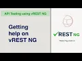 API Testing - Getting Help on vREST NG