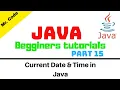 Java Date Time using NetBeans IDE Java Begginers Tutorials Part 15