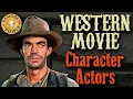Western Movie Character Actors who was the best