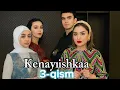 Download Lagu Kenayishka 3 Qism davomi bor Full HD