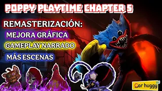 Volvemos a POPPY PLAYTIME CHAPTER 5 👻🎉😨!!! Gameplay Remasterizado. 😃
