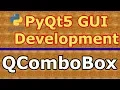 How To Create QComboBox In PyQt5 Python GUI Development
