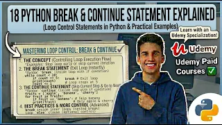 18 Python Break Continue Statement Explained Loop Control Statements in Python Udemy Paid Courses