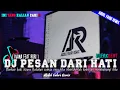 Download Lagu DJ BREAKBEAT TERBARU‼️ DJ PESAN DARI HATI REMIX FULL BASS 🔊 PESAN DARI HATI TERBARU 2023