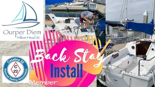 How to install a new back stay & repair a boom on a sailboat on our Catalina 22
