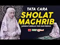 Download Lagu CARA MUDAH,.BELAJAR SHOLAT MAGHRIB 3 ROKAAT-LENGKAP TEKS VISUAL PERAGA