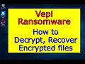 Vepi virus ransomware How to decrypt Vepi files Vepi File Recovery Guide