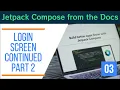 Jetpack Compose from the Docs - Ep 3