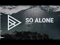 Currents - So Alone [HQ]