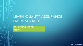 Manual QA Testing for Beginners - SQL INTRODUCTION