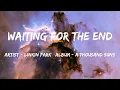 Download Lagu Waiting for the End (Lyrics) - Linkin Park