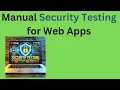 Tutorial 13 - Master Manual Security Testing for Web Application Step-by-Step Guide