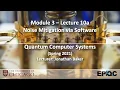 Lecture10a Error Mitigation in Software Quantum Computer Systems UChicago Jonathan Baker