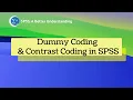 Dummy Coding Contrast Coding in SPSS