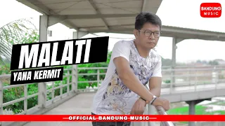 malati yana kermit official bm 