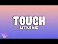 Download Lagu Little Mix - Touch