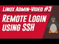 Log in to a remote sever using SSH Linux Administrator- System Engineer