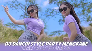dj dancin style party mengkane