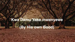damu kestin mbogo ft essence of worship lyric video 
