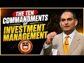 The Ten Commandments of Investment Management