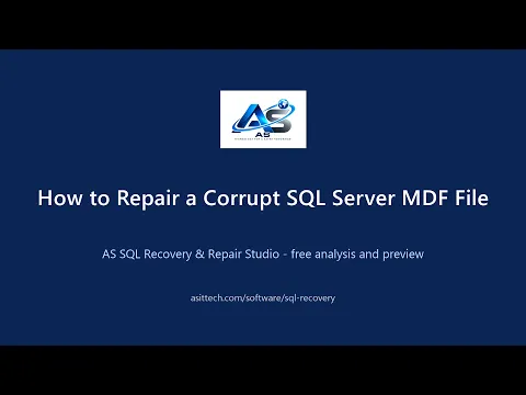 How to repair a corrupt SQL Server MDF file: free analysis and preview (2.5 minutes)