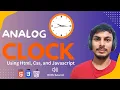 How to make Analog Clock Using HTML CSS and JavaScript Full Tutorial