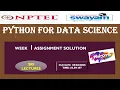WEEK 1 100 PYTHON FOR DATA SCIENCE ASSIGNMENT ANSWERS