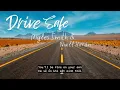 [VIETSUB] DRIVE SAFE - MYLES SMITH FT. NIALL HORAN