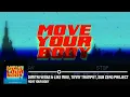 Dimitri Vegas & Like Mike, Timmy Trumpet, Sub Zero Project - Move Your Body (Visualizer)