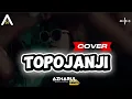 Lagu COVER TOPOJANJI (Lagu Joget) Azharul Kenzo