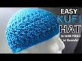 How to Crochet the PERFECT Kufi Hat in 3 Sizes