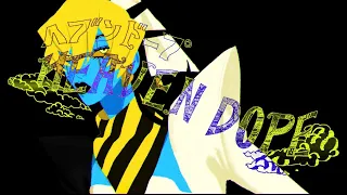 ∴flower『ヘブンドープ』- HeavenDope / 煮ル果実 【Official】