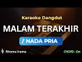 Lagu Malam Terakhir Karaoke Nada Pria – Lagu Dangdut Rhoma Irama Karaoke HD