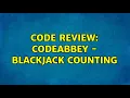 Code Review CodeAbbey - Blackjack Counting 2 Solutions