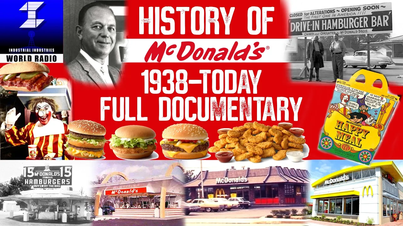 History of McDonald’s 1938-Today (Full Documentary)