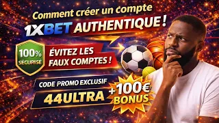Comment créer un compte 1xbet authentique version 2026 et recevoir 65500fr de bonus gratuit