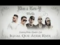 RKM & Ken-Y x Wisin & Yandel x Feid - IGUAL QUE AYER RMX - #TechKing