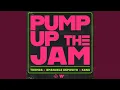 Pump Up The Jam