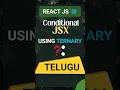 JSX conditional render in React JS Learn React JS React JS Tutorial in Telugu React JS JSX