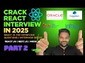 React Interview Questions 2025 Part 2 - Most Asked React JS Frontend Questions Explained