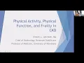 Download Lagu Physical Activity, Physical Function, and Frailty in CKD | Kirsten L. Johansen, MD