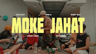 Download Juan Reza - MOKE JAHAT ft Tian Dj, Geby Wuy, Joffyanos, Zhawi Swag MP3