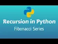 Recursion Examples PT-4 Fibonacci Series in Python Class 12 Computer Science
