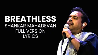 Download breathless lyrics ll shankar mahadevan ll saregama lyrics ll MP3