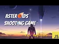 Rocket shooting down asteroids JavaScript game for bignners