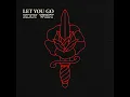 Let You Go