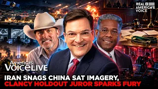 IRAN SNAGS CHINA SAT IMAGERY, HOLDOUT JUROR SPARKS FURY | AMERICA'S VOICE LIVE